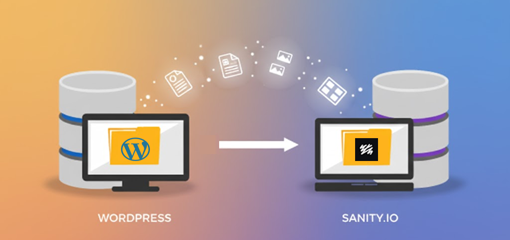 Migrate Content from WordPress to Sanity Headless CMS